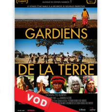 Film “Les Gardiens de la Terre”