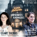 Conférence en ligne : Lieux enchantés et Empreintes karmiques