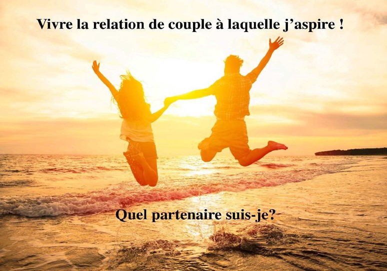 La relation amoureuse à laquelle j'aspire